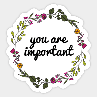 You are important ❤️ Sticker